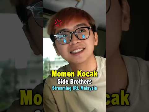 Momen Kocak Side Brothers IRL di Malaysia