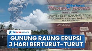 Jauh-jauh Datang dari Surabaya, Pendaki Gagal Mendaki Gunung Raung Gara-gara Terus Erupsi
