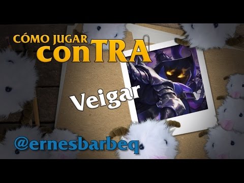 Cómo jugar conTRA #50: Veigar - Feat. ernesbarbeq