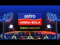 Channel ID + LIVE (2023) : Astro Arena Bola