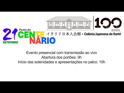 Centenário da Colonia Japonesa de Itariri