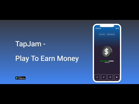 TapJam - Play To Earn Money