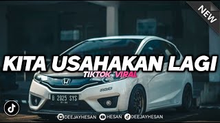 Download lagu DJ KITA USAHAKAN LAGI - BATAS SENJA STYLE LAMBADA VIRAL TIKTOK mp3 Download lagu DJ KITA USAHAKAN LAGI - BATAS SENJA STYLE LAMBADA VIRAL TIKTOK mp3