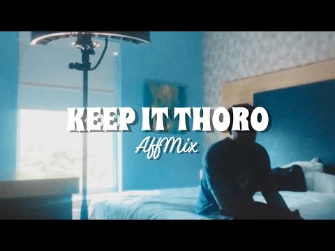 Keep It Thoro (AffMix)