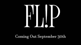 FLIP TEASER