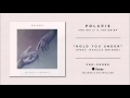 Polaris - HOLD YOU UNDER feat. Marcus Bridge ...