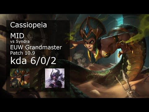 Cassiopeia vs Syndra Mid - EUW Grandmaster 6/0/2 Patch 10.9 Gameplay