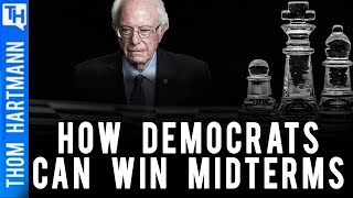 Bernie Sanders Knows How Democrats Can Win Featuring Bernie Sanders