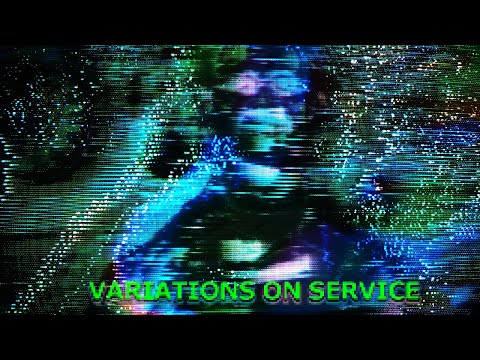 VARIATIONS ON SERVICE