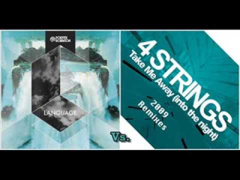 Porter Robinson vs. 4 Strings - Take Me Language (Dj Sunset Mashup)