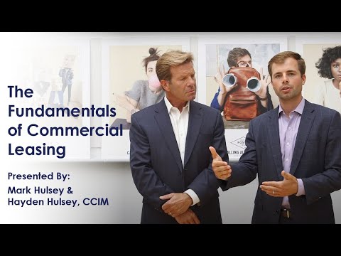 The Fundamentals of Commercial Leasing