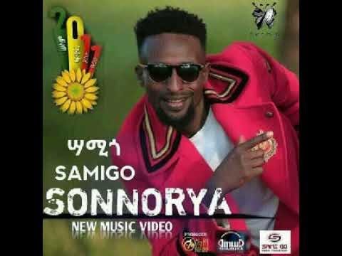 Sami Go - Sonnorya _  - New Ethiopian Music 2019