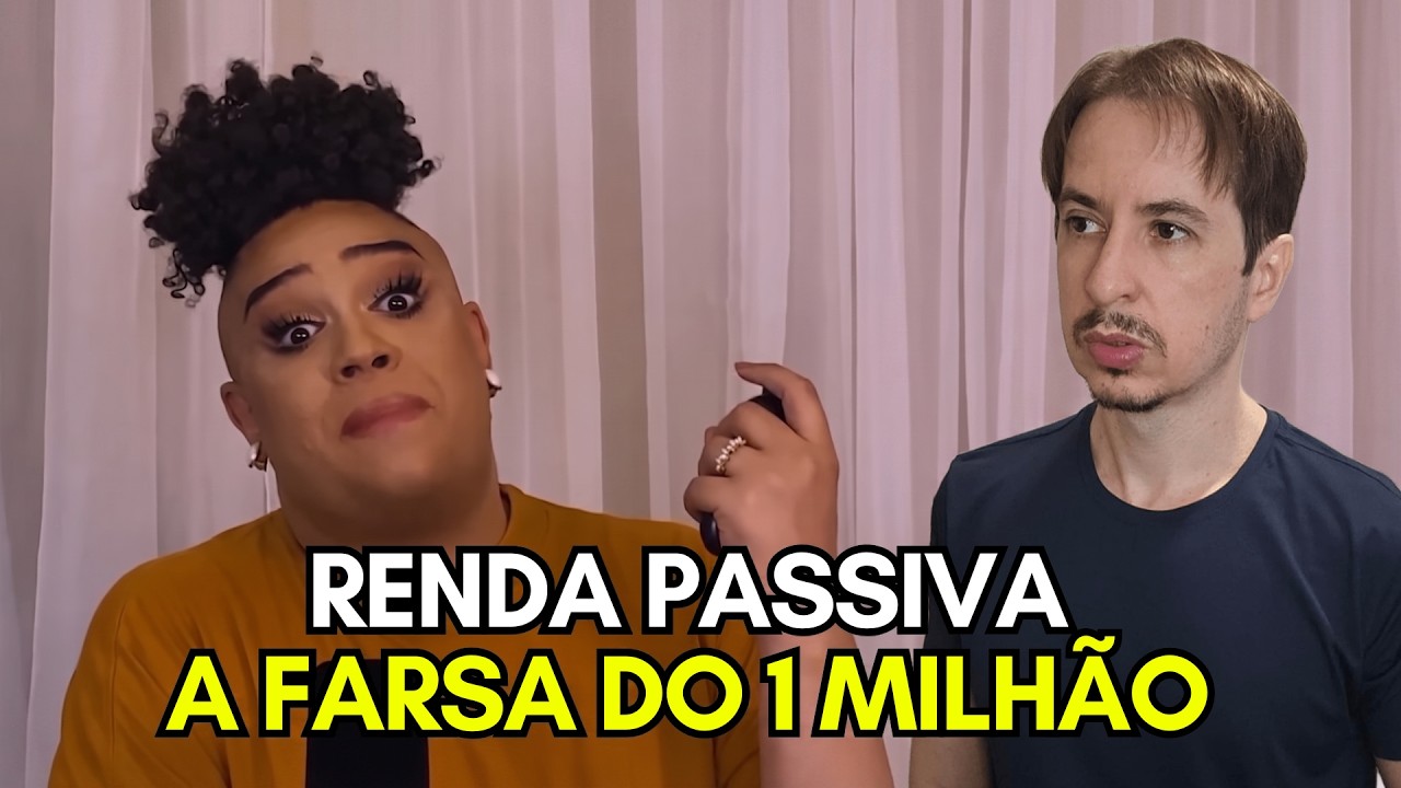 a farsa da renda passiva 1 milhão
