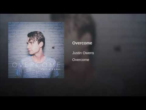 Justin Owens || Overcome