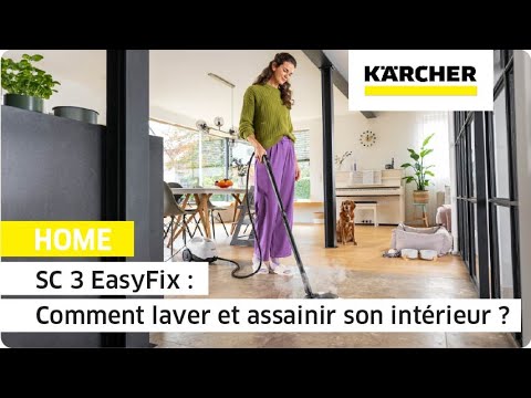 Nettoyeur vapeur SC3 EasyFix : comment laver et assainir son intérieur ? | Kärcher