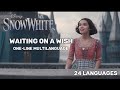 SNOW WHITE 2025 Waiting On A Wish One Line Multilanguage In 24 Languages