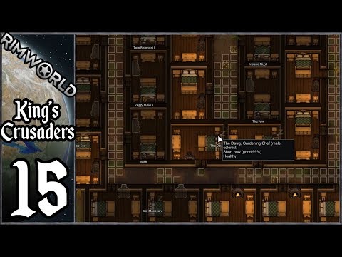 Rimworld: King's Crusaders #15 - City Building