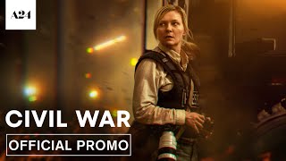 Civil War | Official Promo | A24