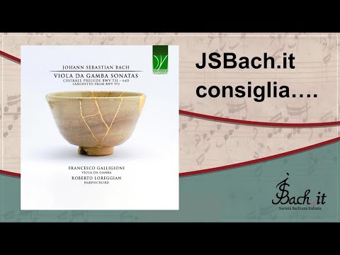 27. JSBach.it consiglia:  Viola Da Gamba Sonatas di Francesco Galligioni & Roberto Loreggian