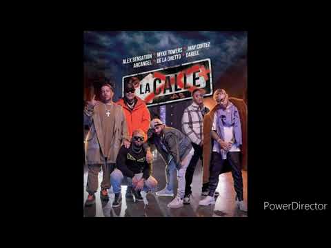 Myke Towers Ft. Alex Sensation Jhay Cortez Arcangel y De La Ghetto Darell - La Calle
