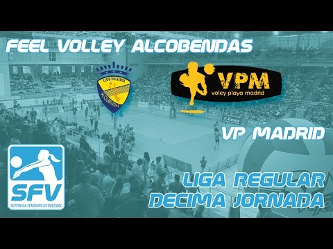 SUPERLIGA 1 - Feel Volley Alcobendas vs Voley Playa Madrid