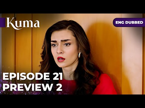 KUMA EP 21【PROMO#2】Turkish series in English dubbed
