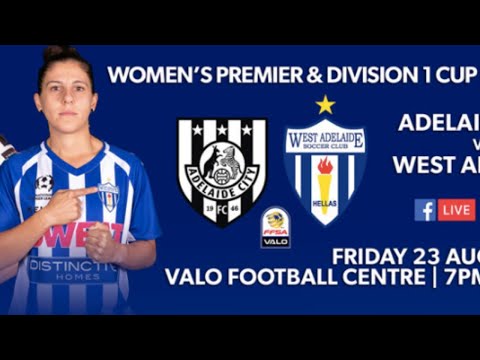 🏆 Women’s Premier/Division 1 Cup Final ⚽️ Adelaide City FC 🆚 West Adelaide Womens SC