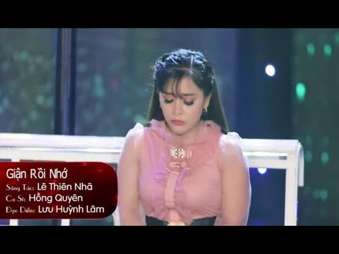 Giận rồi nhớ - Hồng Quyên