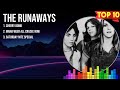 The Runaways The Runaways Full Album The Best Songs Of The Runaways