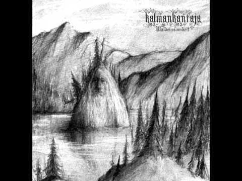 Kalmankantaja - Waldeinsamkeit (Full Album)