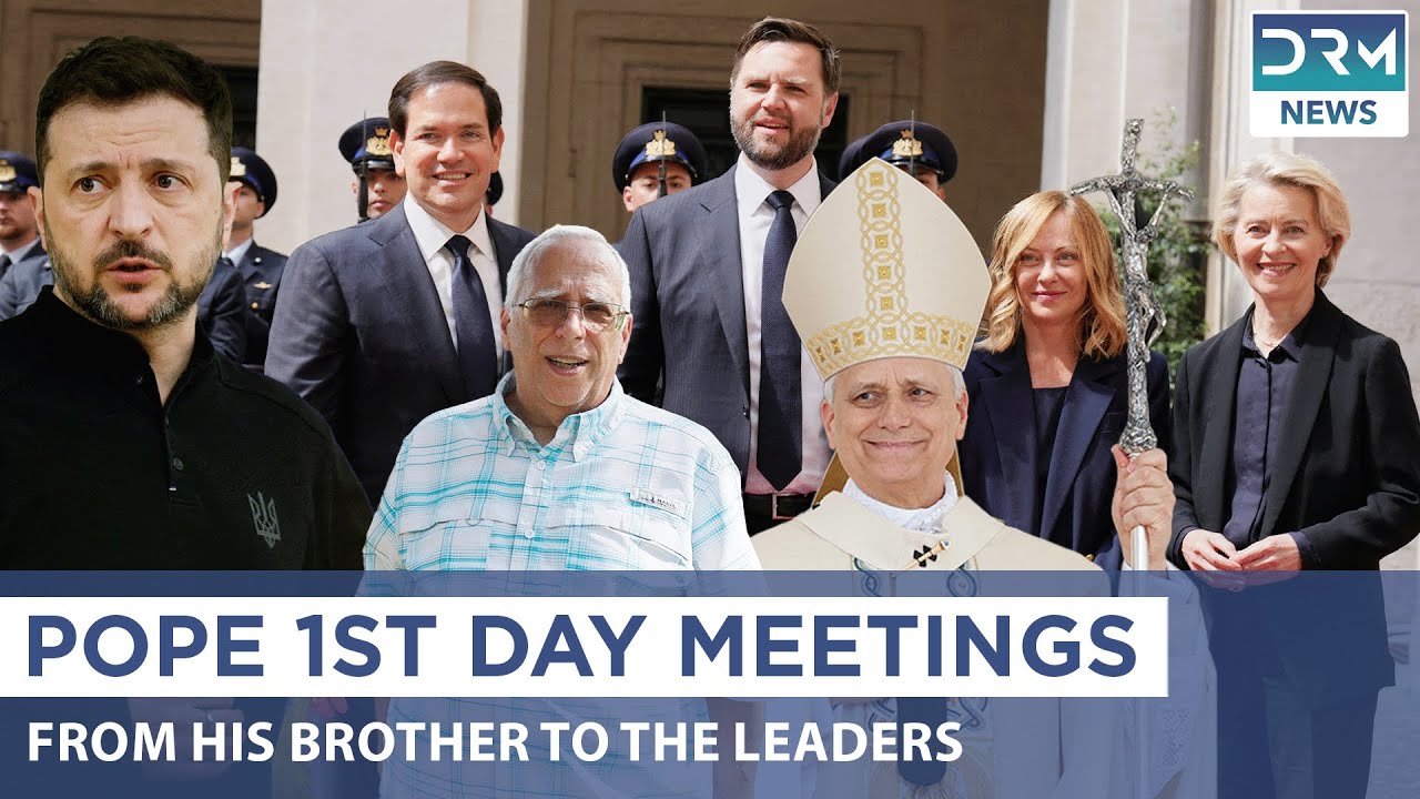 Pope Leo XIV's First Day: Zelenskiy Meeting, Brother's Hug, World Leaders Greet | DRM News | AK1J