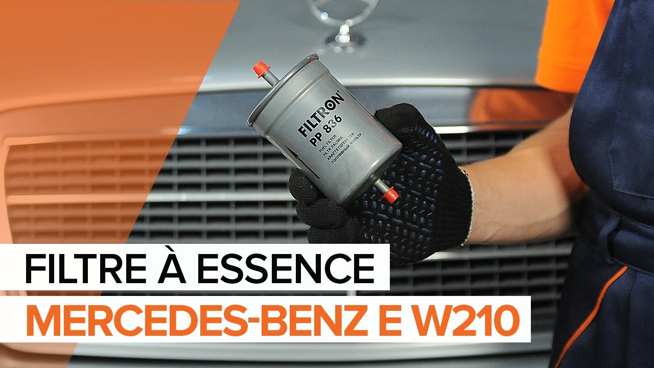 Comment changer : filtre à carburant sur Mercedes W210 - Guide de remplacement