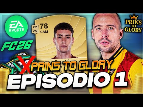 I start the season on my account without shopping PRINS TO GLORY episode 1