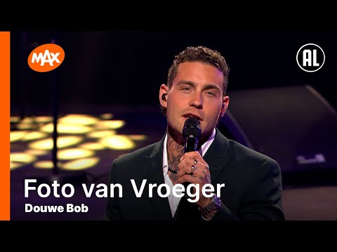 Douwe Bob - Foto van Vroeger | HET MAX ORKEST