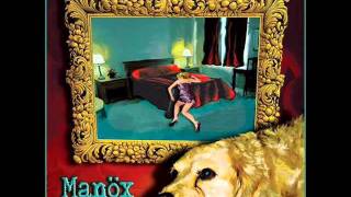 Manuel Etienne (Manöx) - Thick Smock - Dog Only Knows - 2006