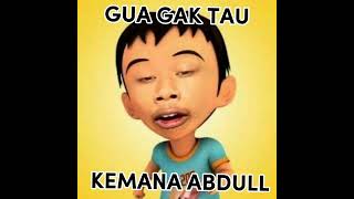 Download lagu Abdul mana banh?🗿#meme #Upinipin #shorts #Kocakgeming #Fyp #Rameindong #Capcut mp3