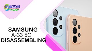 Samsung A33 5g Disassembling video