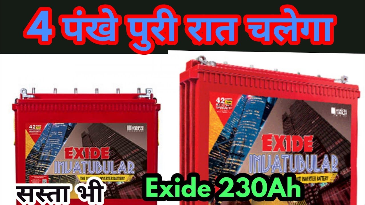 Exide Inva Tubular IT850 230 AH Battery unboxing! back up time!details!