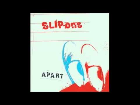 Slip-Ons - Apart (Ex - Doughboys)