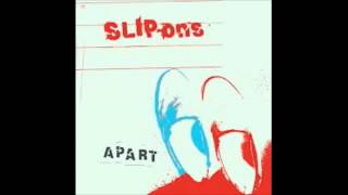 Slip-Ons - Apart (Ex - Doughboys)