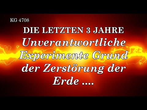 BD 4708 - UNVERANTWORTLICHE EXPERIMENTE GRUND DER ZERSTÖRUNG DER ERDE ....