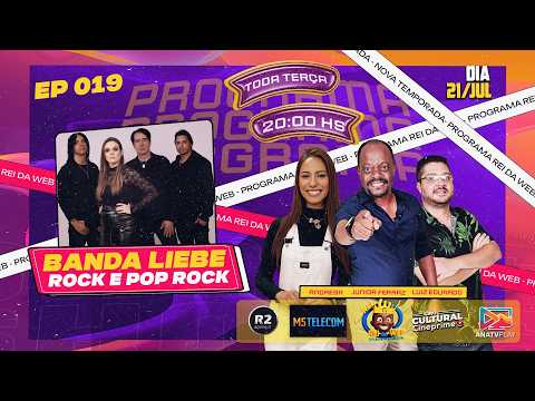 PROGRAMA REI DA WEB - Banda Liebe - EP-019