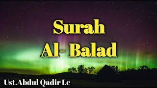 Download lagu Surah Al- Balad 33x, Ust.Abdul Qadir Lc. mp3 Download lagu Surah Al- Balad 33x, Ust.Abdul Qadir Lc. mp3