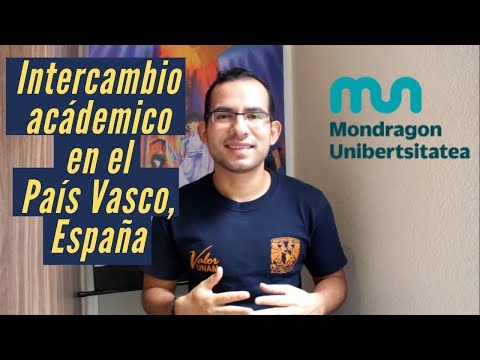 Mi experiencia de Intercambio académico en la Universidad de Mondragón // Estudiante UNAM
