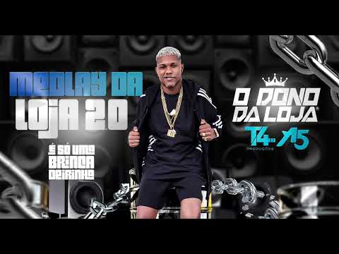 02-MEDLAY DA LOJA 2.0 - O DONO DA LOJA.