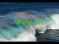 Wave On Wave by Pat Green (Lyrics)