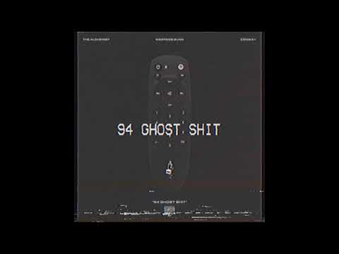 94' Ghost Shit - The Alchemist feat Westside Gunn & Conway