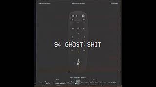 94&#39; Ghost Shit - The Alchemist feat Westside Gunn &amp; Conway