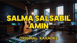 Download lagu Salma Salsabil - Amin (Karaoke) mp3 Download lagu Salma Salsabil - Amin (Karaoke) mp3