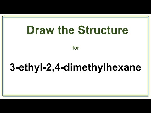 How to draw the structure for 3-ethyl-2,4-dimethylhexane | Organic Chemistry | Chem 30